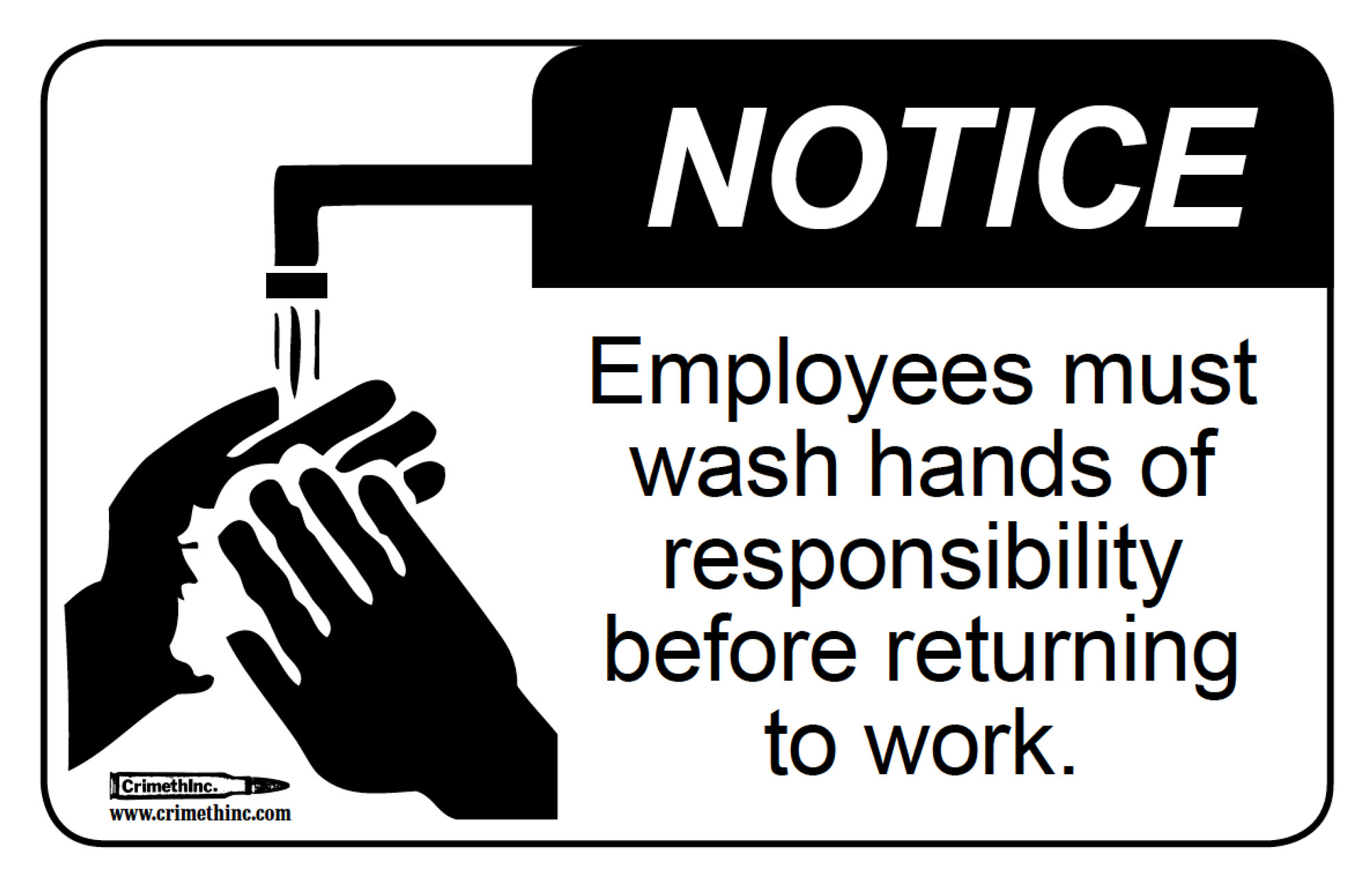 Photo of ‘Employees Must Wash Hands of Responsibility’ front side