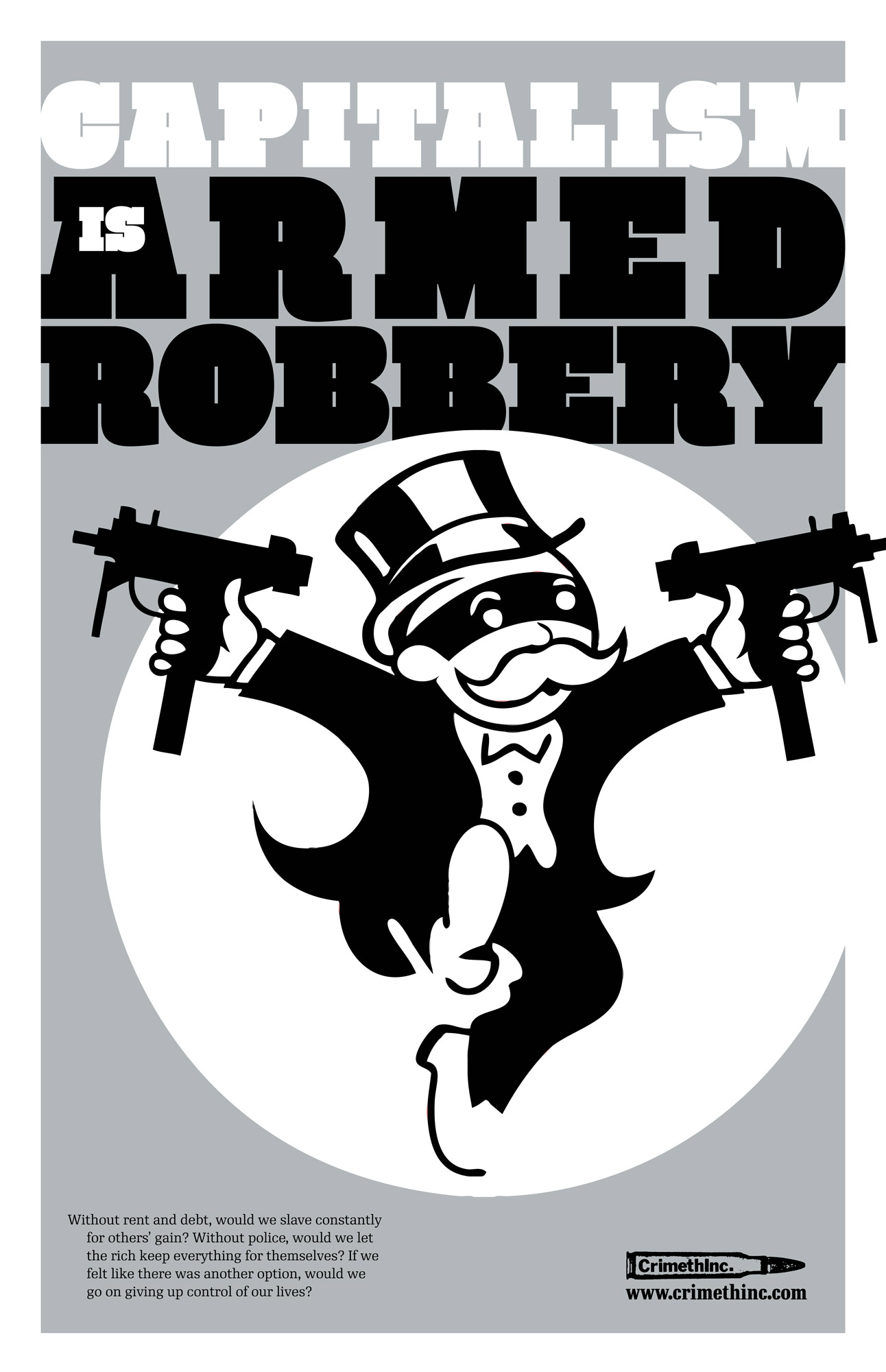 Photo of ‘Capitalism is Armed Robbery’ front side